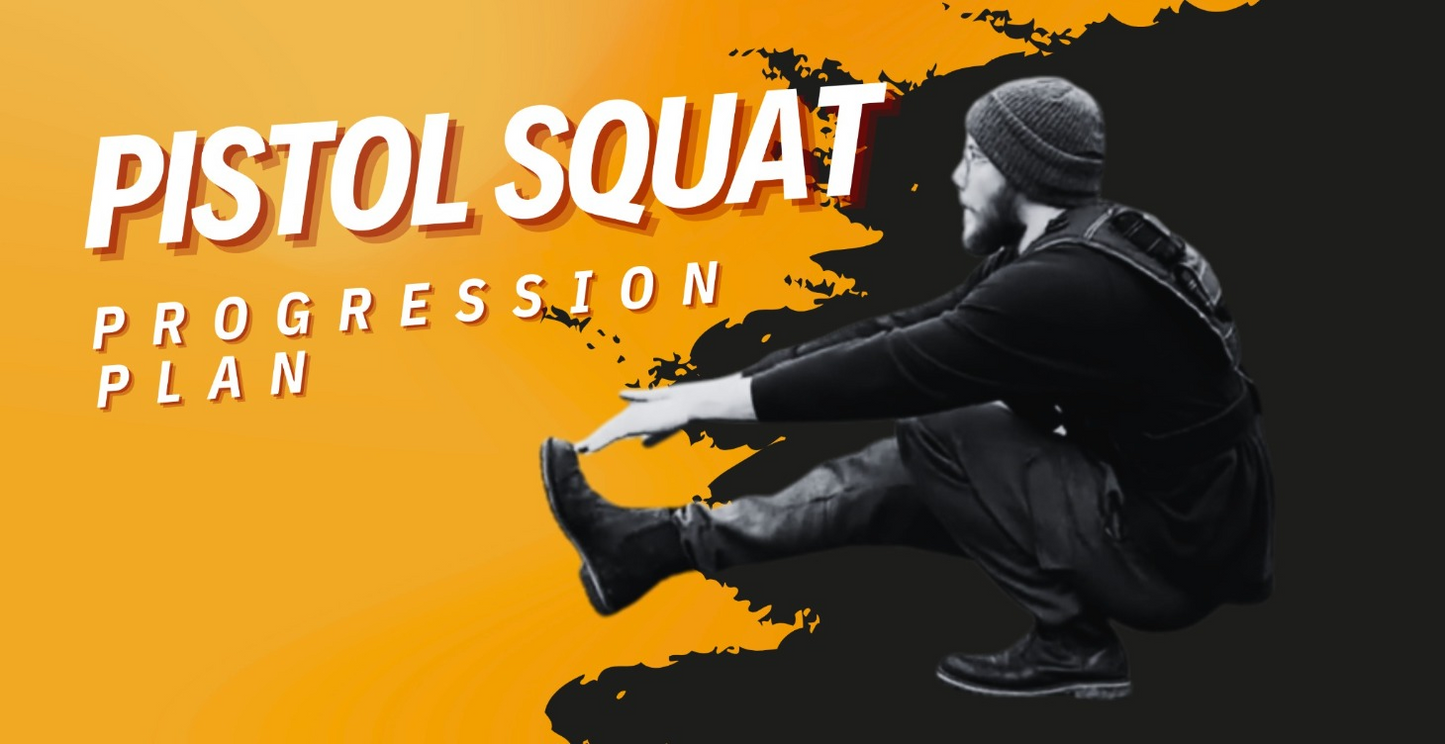 Pistol Squat Progression Plan