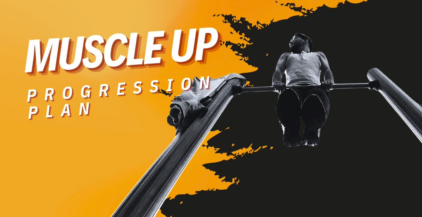 Muscle-Up Progression Plan