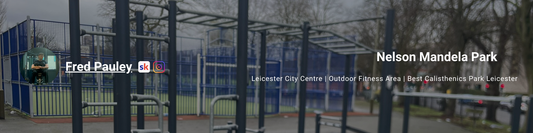 Nelson Mandela Park outdoor calisthenics gym in Leicester, featuring pull-up bars, dip bars, and monkey bars. A top free fitness spot for bodyweight training, street workout, and strength exercises in the city centre.
