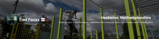 Calisthenics HQ thumbnail featuring athlete performing muscle up at Hackleton Outdoor Gym, Northamptonshire – outdoor fitness, bodyweight training, and calisthenics blog branding.