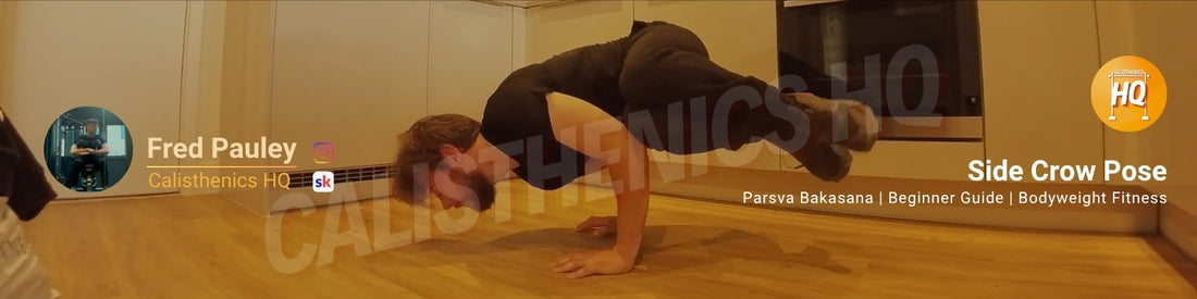 Side Crow (Parsva Bakasana) beginner guide by Calisthenics HQ